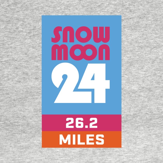 Snow Moon 24 26.2 Miles Marathon by PodDesignShop